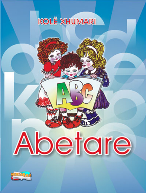 Abetare, Kolë XHUMARI