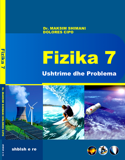 Fizika 7, Ushtrime dhe Problema