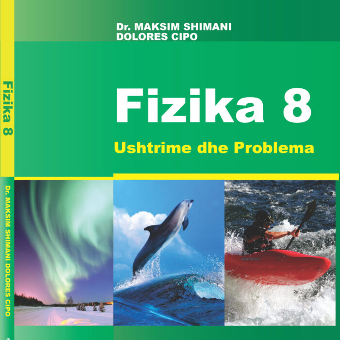 Fizika 8, Ushtrime dhe Problema