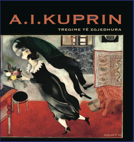 Tregime të zgjedhura, KUPRIN