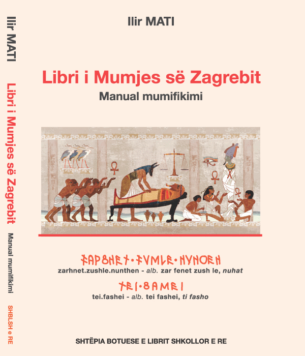 Libri i Mumjes së Zagrebit, Ilir MATI