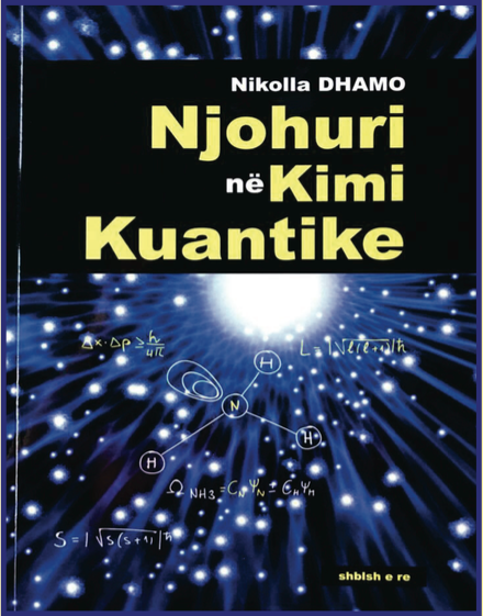 Njohuri në Kimi Kuantike, Nikolla DHAMO