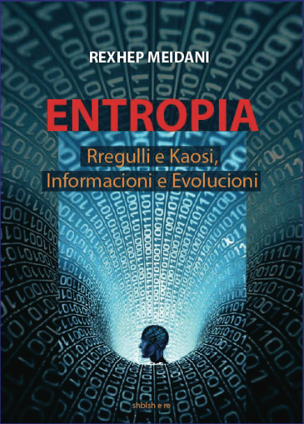 Entropia, Rexhep MEIDANI
