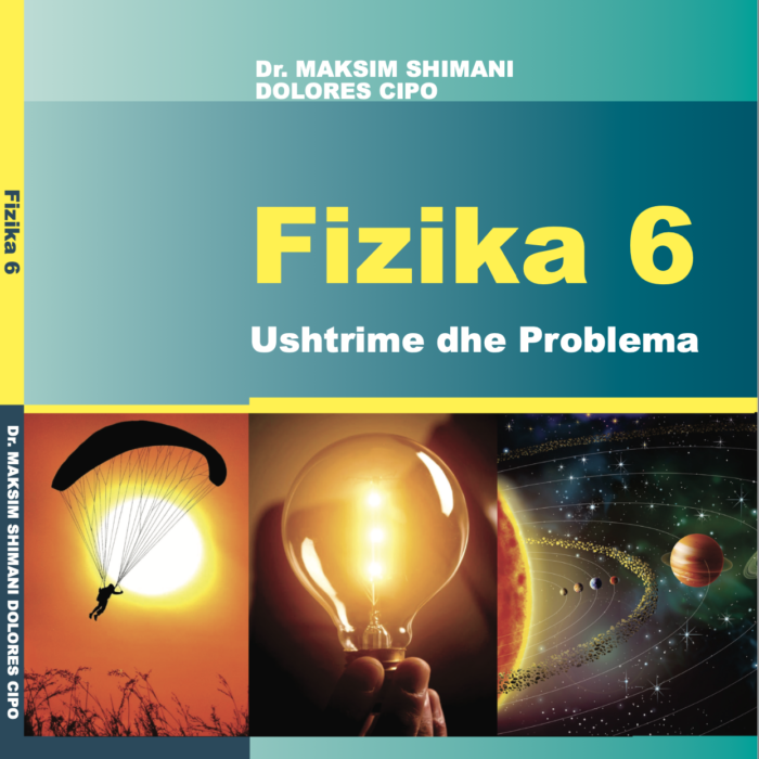 Fizika 6, Ushtrime dhe Problema